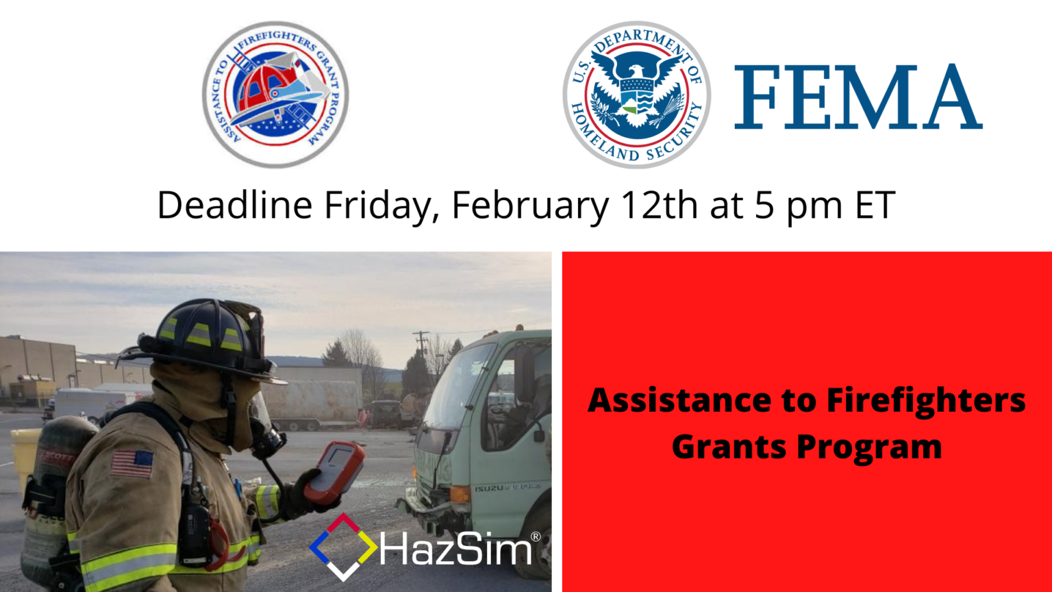 FEMA AFG Grants Deadline for applications February 12th at 5 PM ET